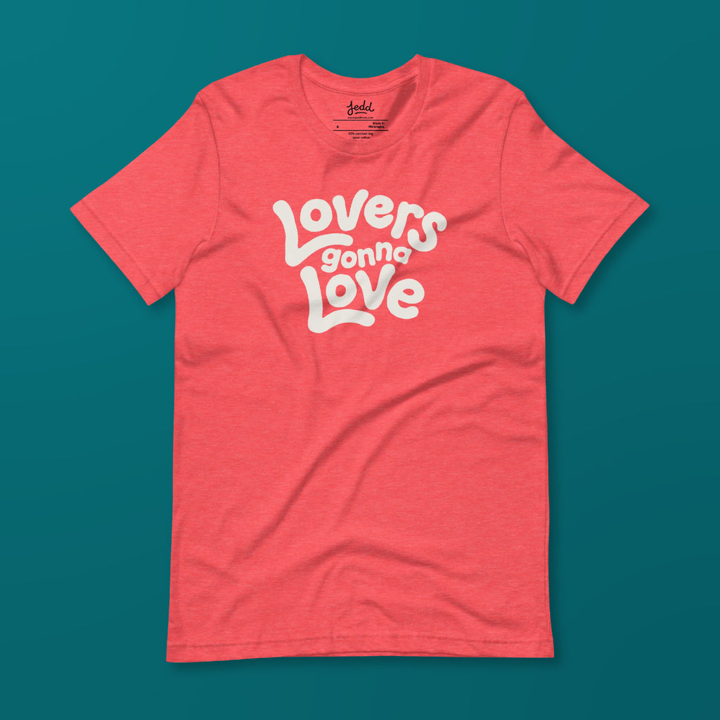 Lovers Gonna Love