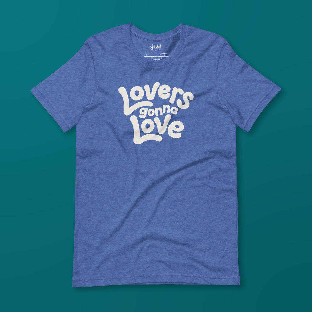 Lovers Gonna Love