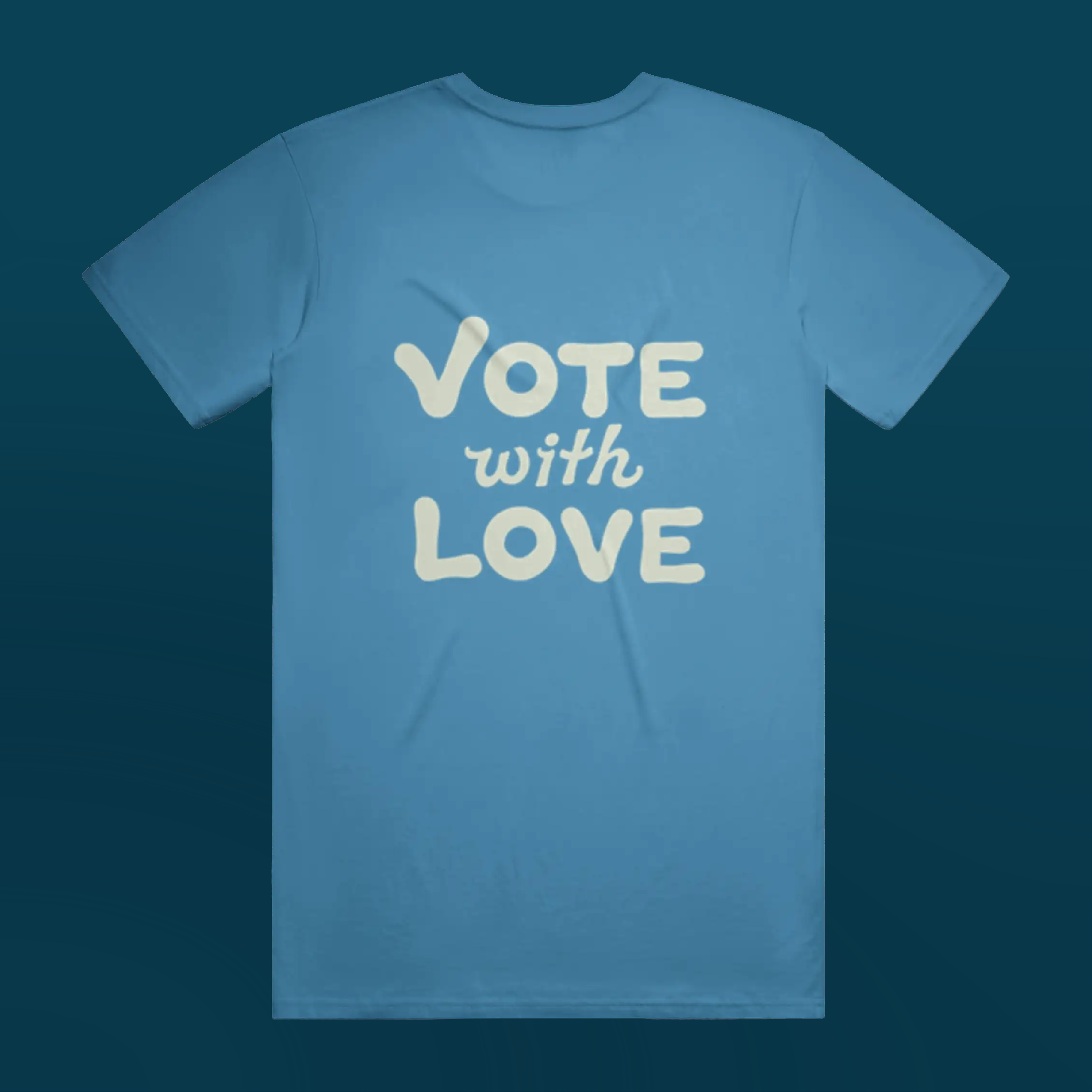 The back of a blue t-shirt that reads 
Vote with Love